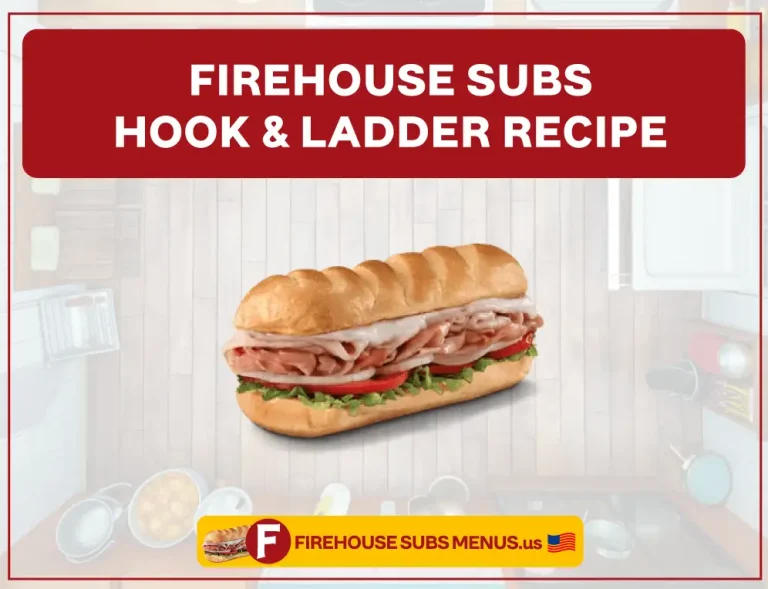 Firehouse Subs Hook & Ladder Recipe
