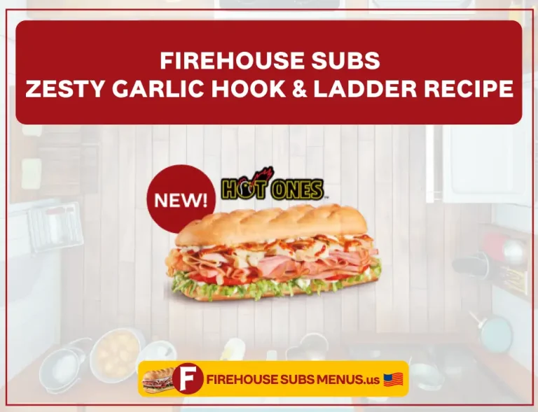 Firehouse Subs Zesty Garlic Hook & Ladder Recipe