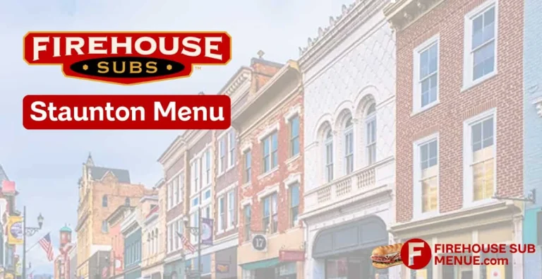 Firehouse Subs Staunton Menu